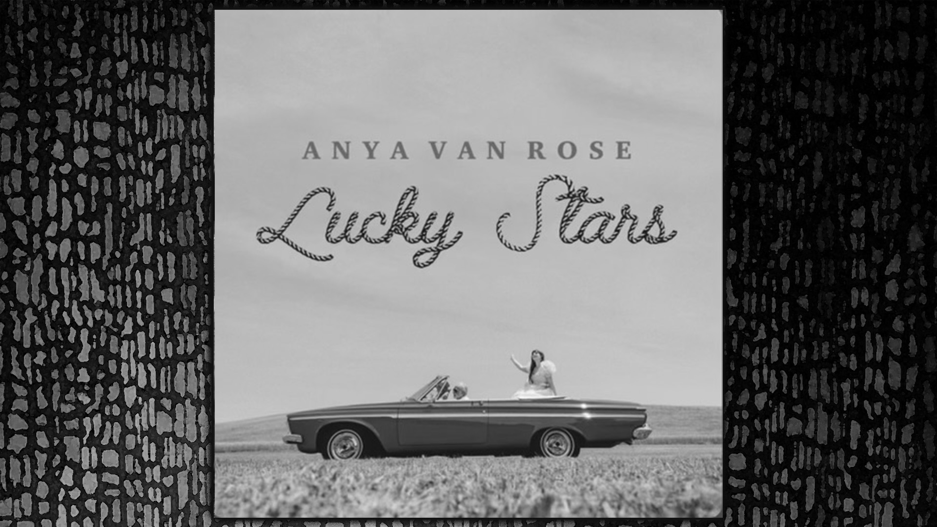 Lucky Stars, Anya Van Rose